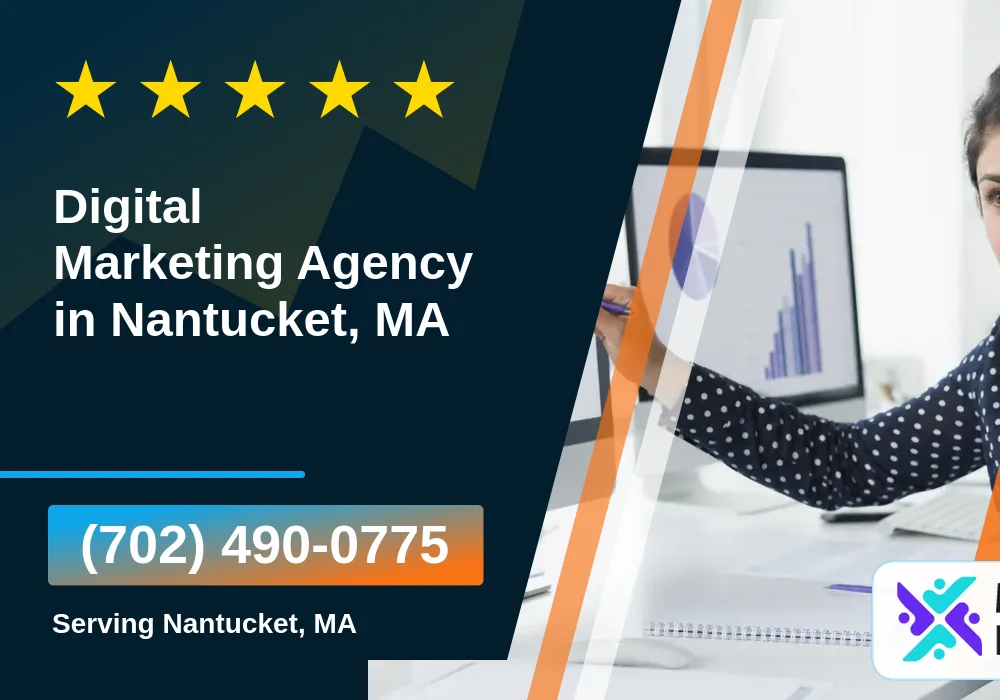 Digital Marketing Agency in Nantucket, MA Digital Marketing Agency in Nantucket, MA