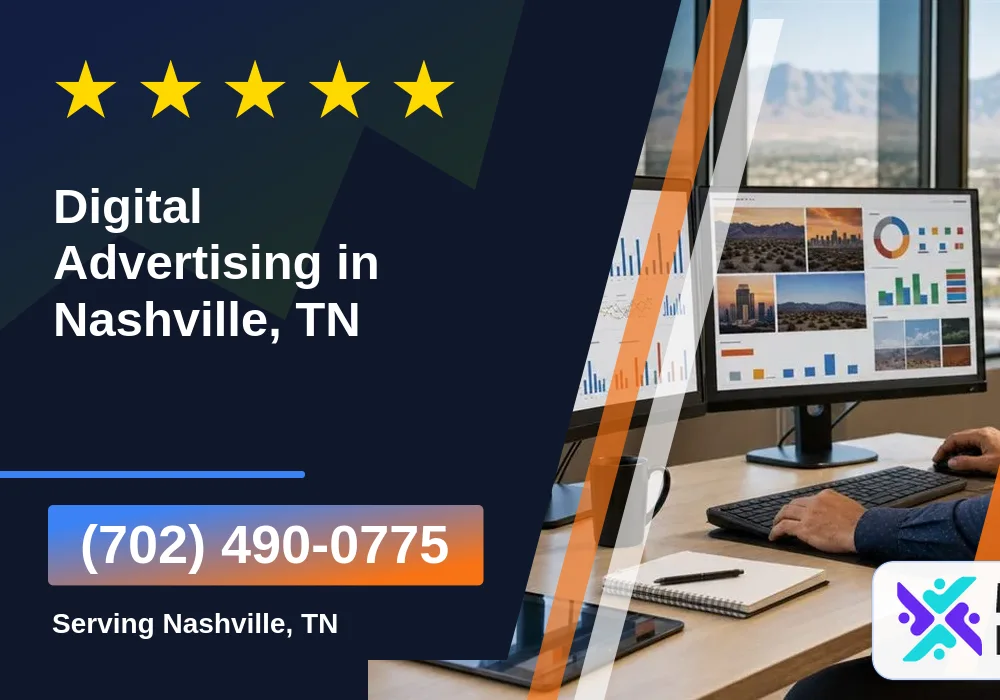 Digital Advertising in Nashville, TN Digital Advertising in Nashville, TN