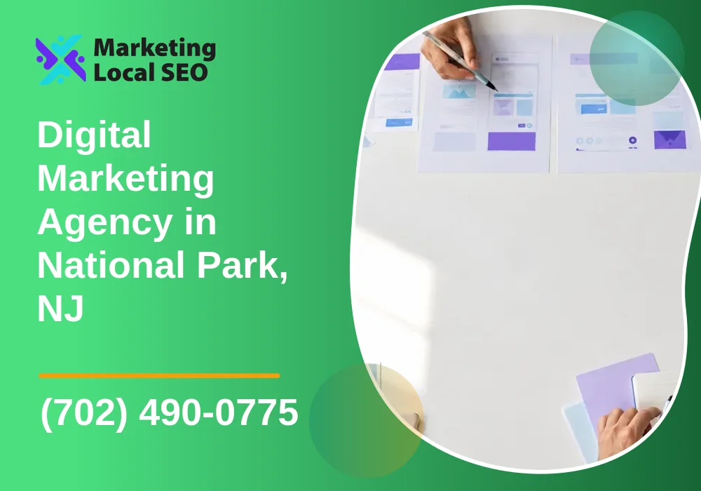 Digital Marketing Agency in National Park, NJ