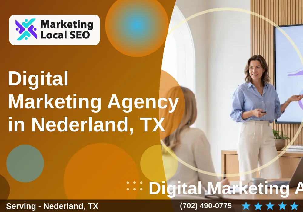 Digital Marketing Agency in Nederland, TX Digital Marketing Agency in Nederland, TX