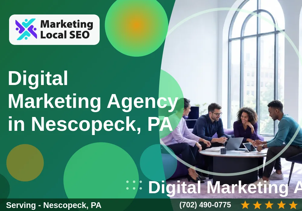 Digital Marketing Agency in Nescopeck, PA Digital Marketing Agency in Nescopeck, PA