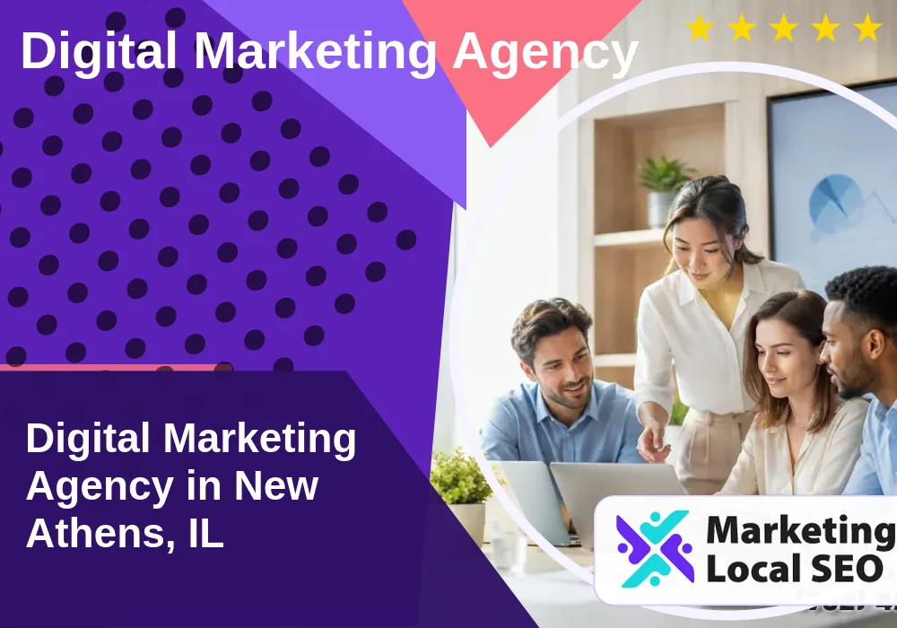 Digital Marketing Agency in New Athens, IL Digital Marketing Agency in New Athens, IL