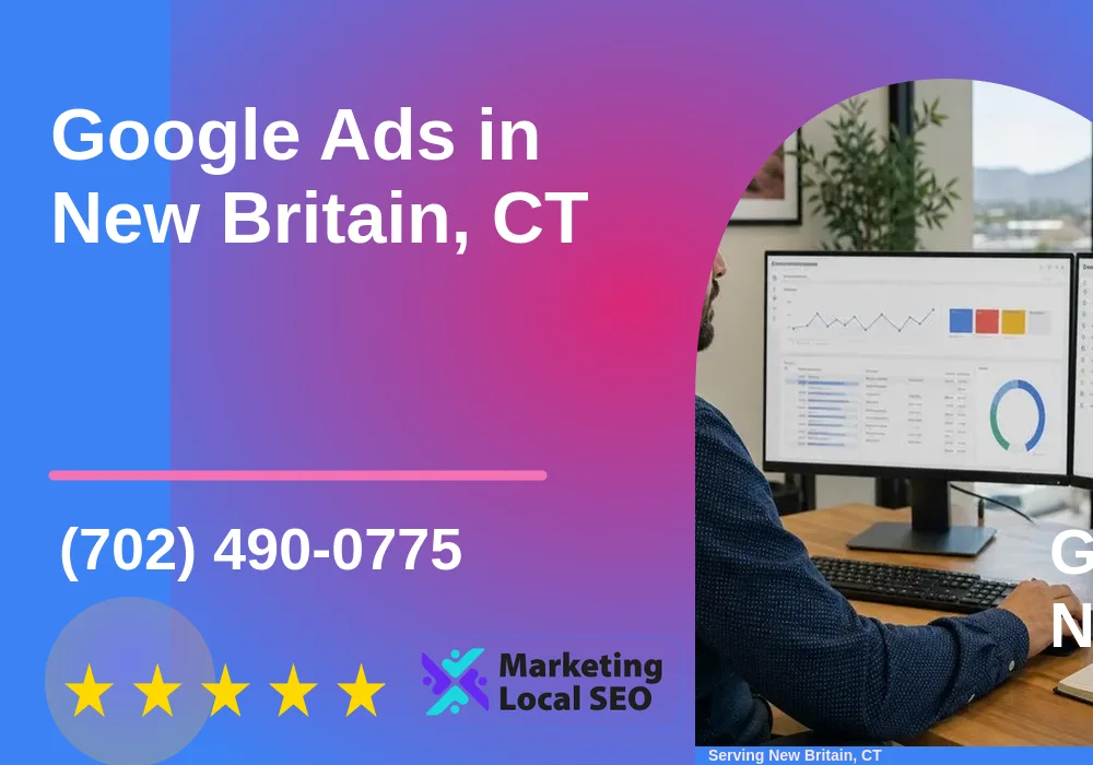 Google Ads in New Britain, CT