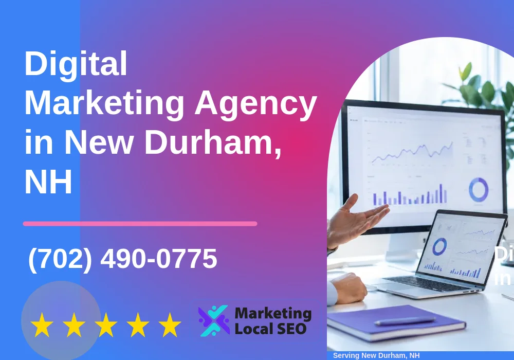 Digital Marketing Agency in New Durham, NH