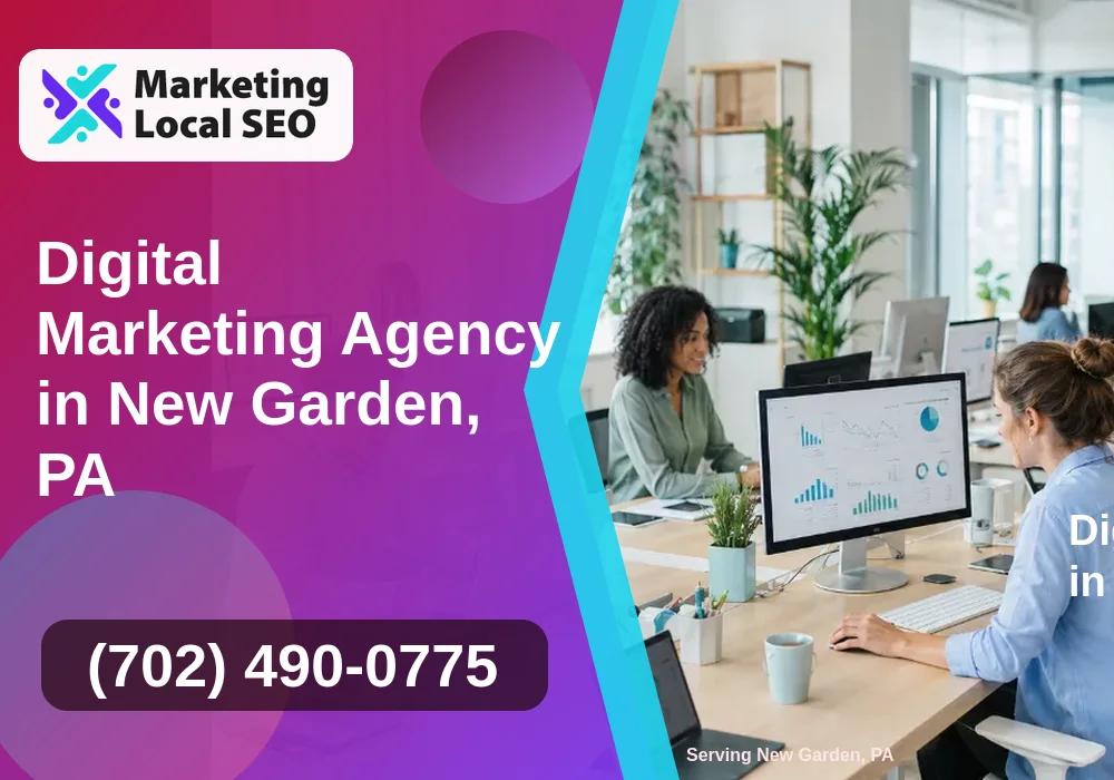 Digital Marketing Agency in New Garden, PA