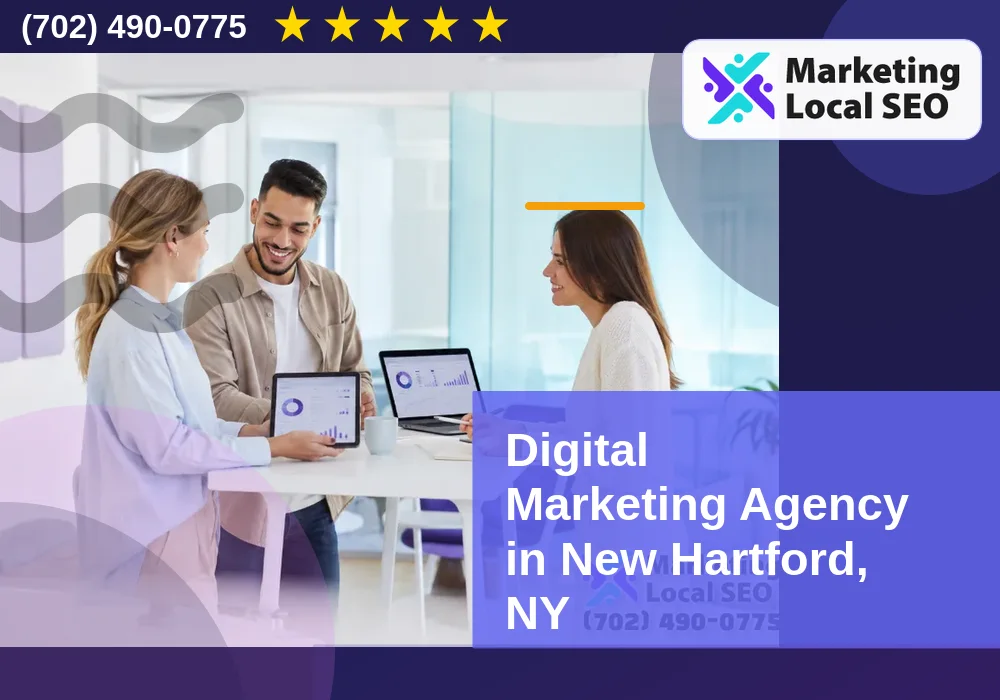 Digital Marketing Agency in New Hartford, NY