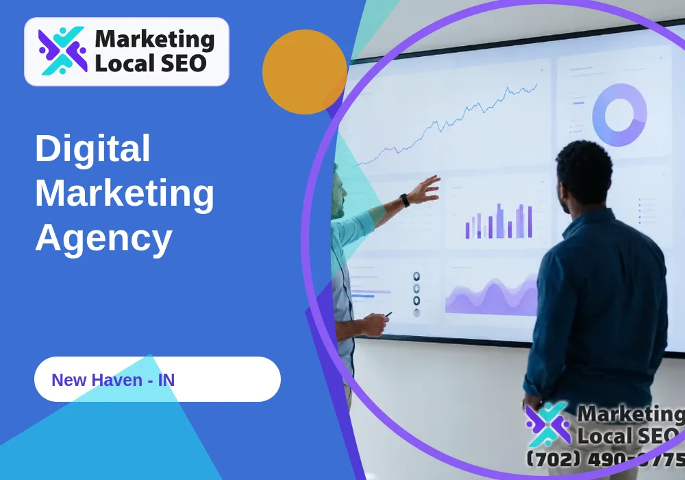 Digital Marketing Agency in New Haven, IN