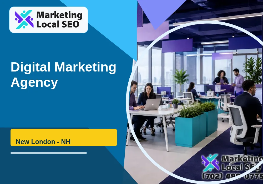 Digital Marketing Agency in New London, NH