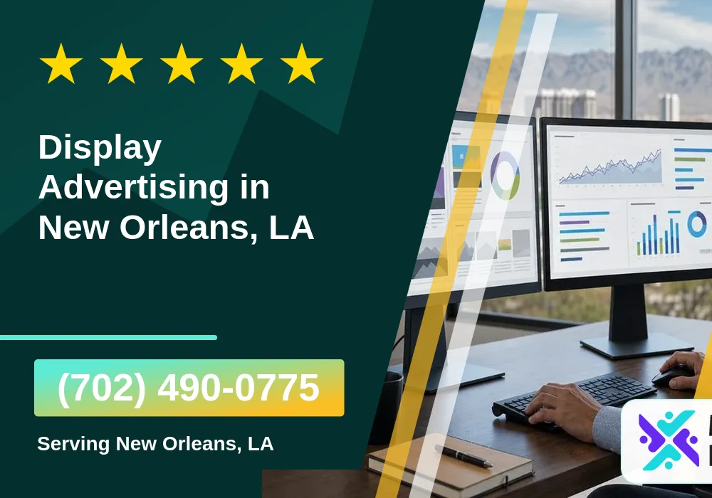Display Advertising in New Orleans, LA