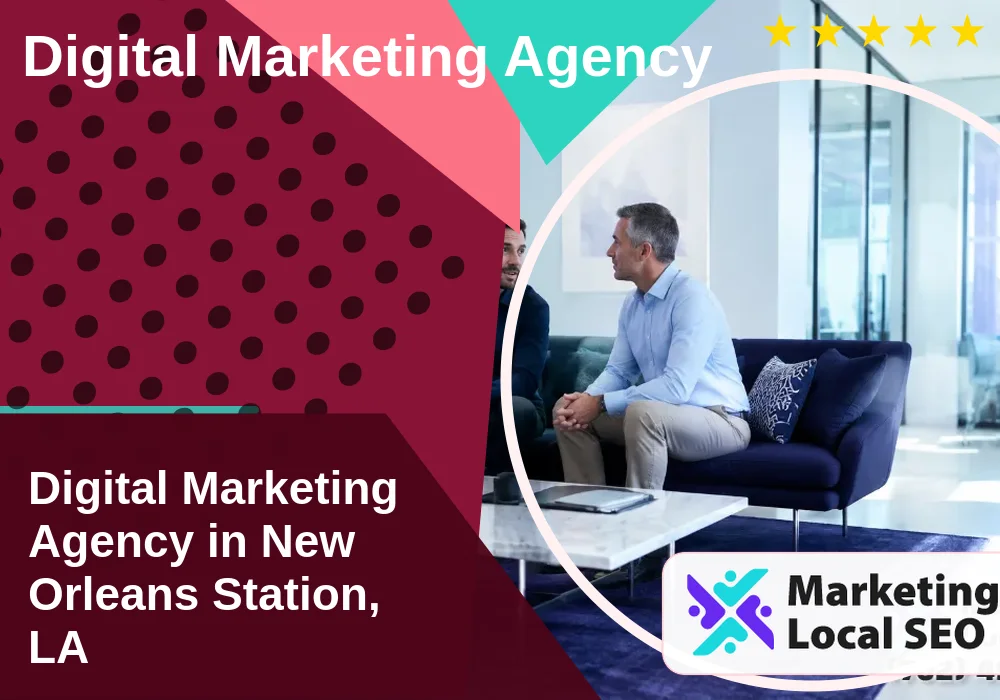 Digital Marketing Agency in New Orleans Station, LA Digital Marketing Agency in New Orleans Station, LA