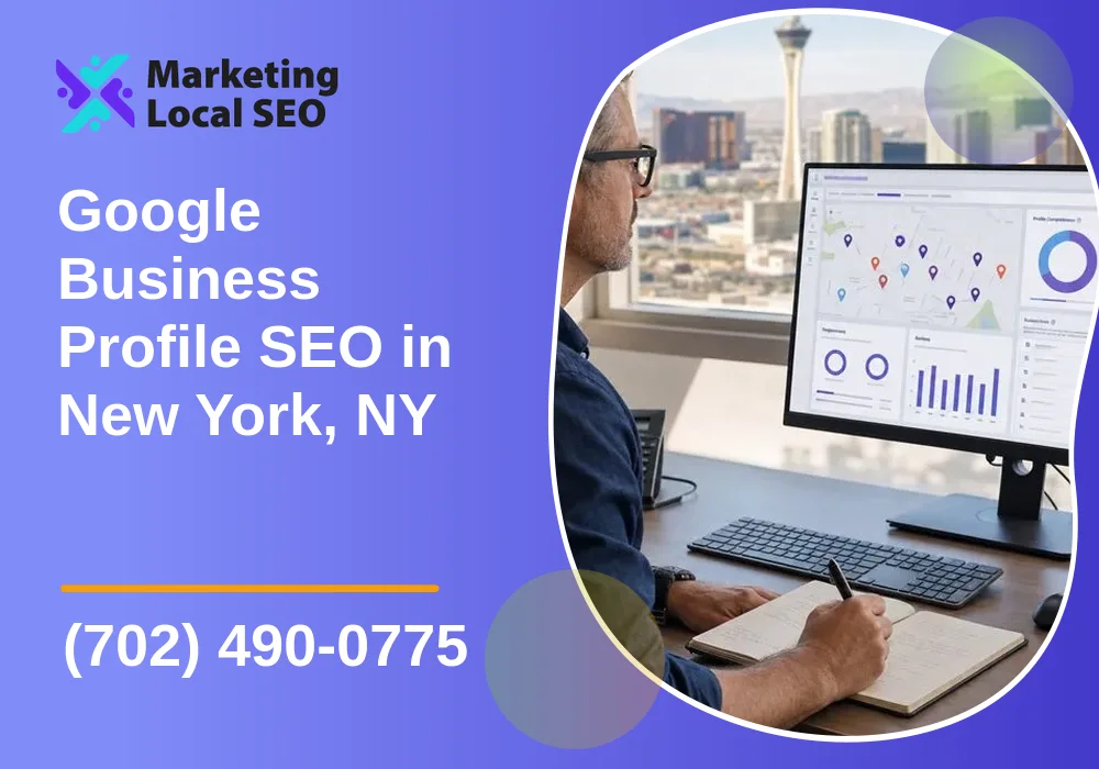 Google Business Profile SEO in New York, NY