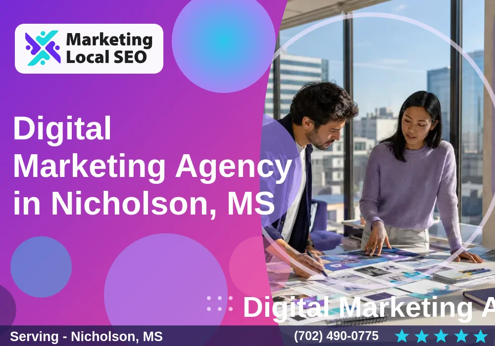 Digital Marketing Agency in Nicholson, MS Digital Marketing Agency in Nicholson, MS