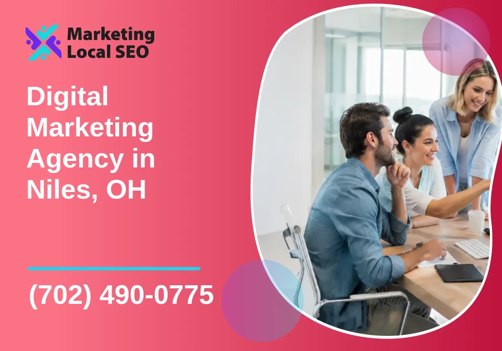 Digital Marketing Agency in Niles, OH Digital Marketing Agency in Niles, OH