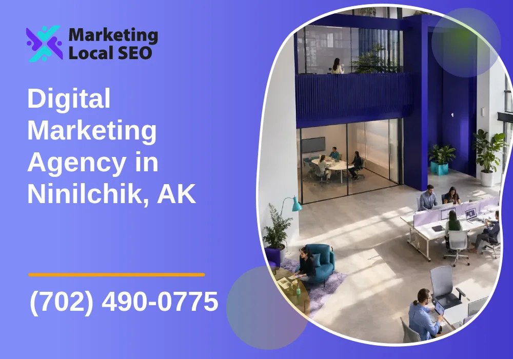 Digital Marketing Agency in Ninilchik, AK Digital Marketing Agency in Ninilchik, AK