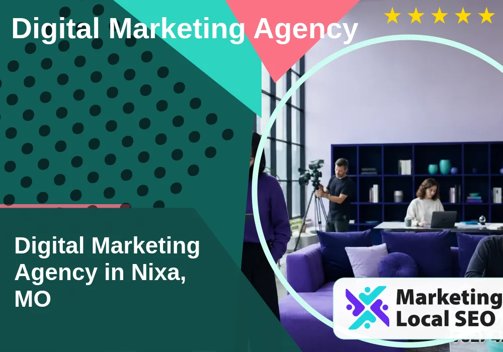 Digital Marketing Agency in Nixa, MO Digital Marketing Agency in Nixa, MO