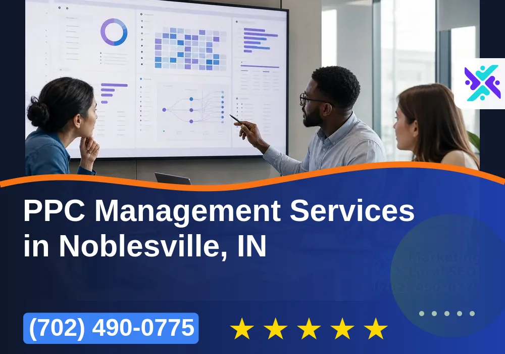PPC Management Services in Noblesville, IN PPC Management Services in Noblesville, IN