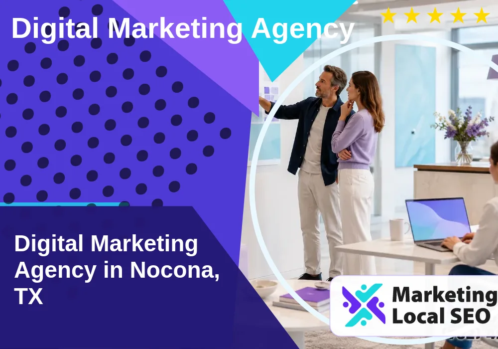 Digital Marketing Agency in Nocona, TX