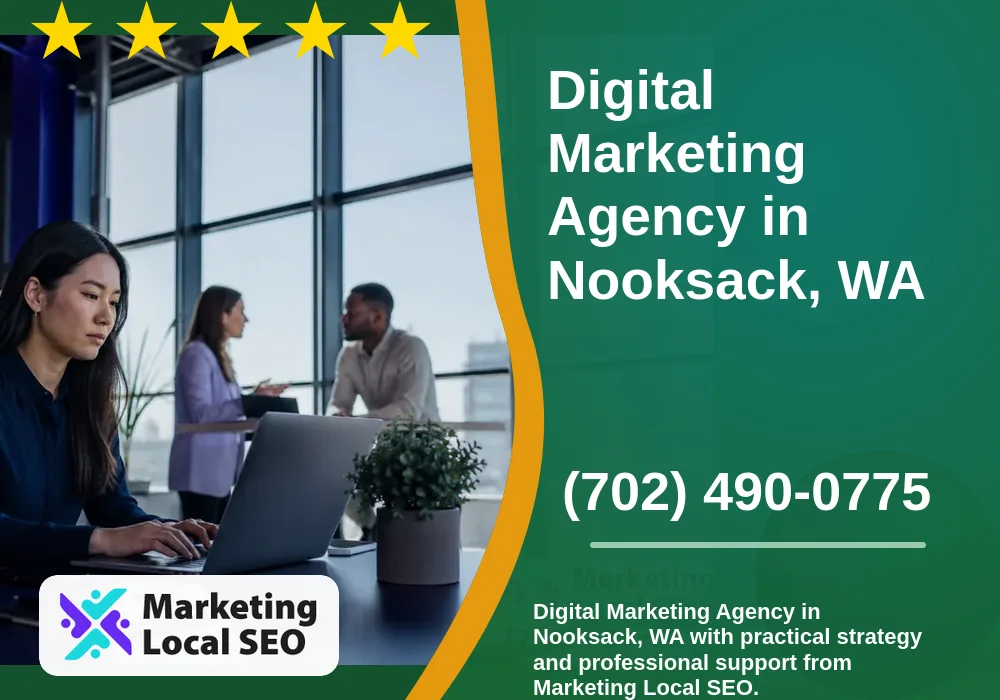 Digital Marketing Agency in Nooksack, WA