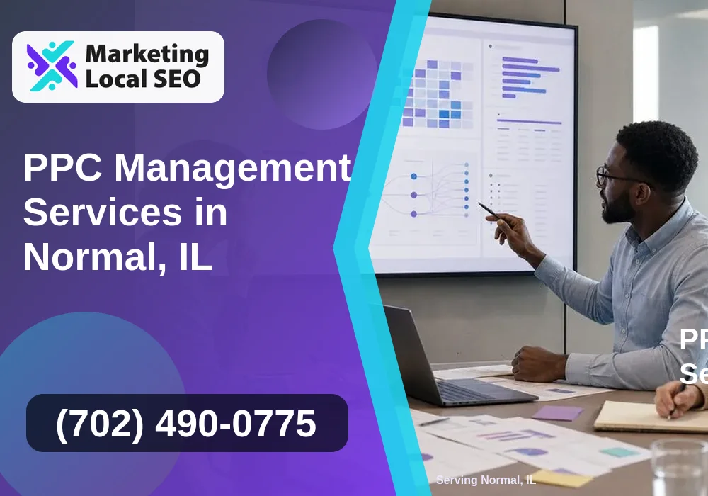 PPC Management Services in Normal, IL PPC Management Services in Normal, IL