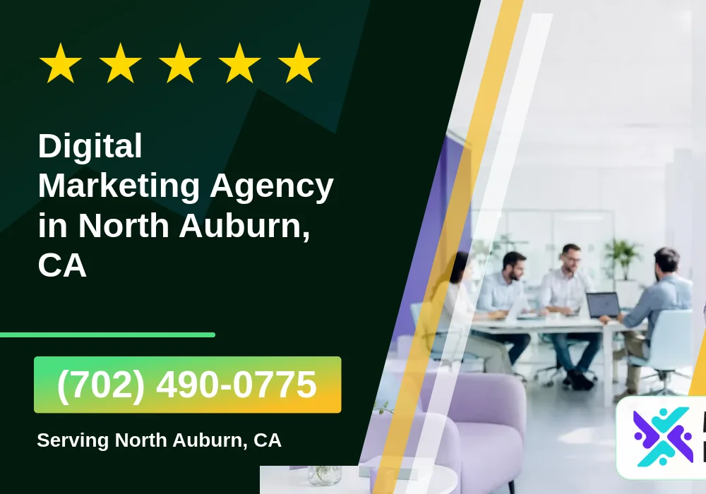 Digital Marketing Agency in North Auburn, CA