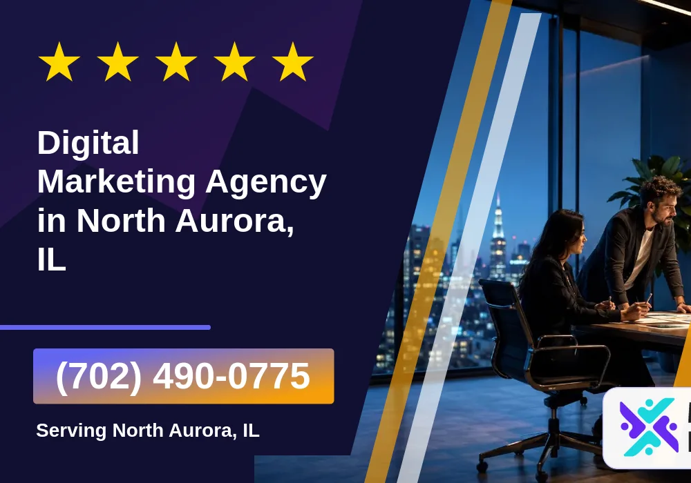 Digital Marketing Agency in North Aurora, IL