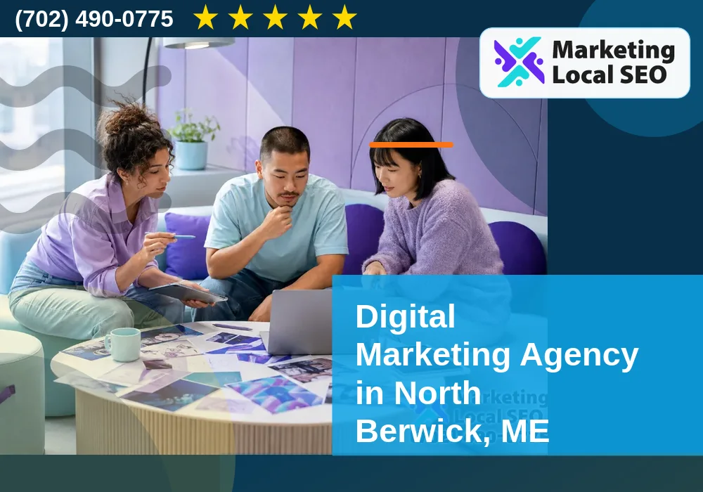 Digital Marketing Agency in North Berwick, ME