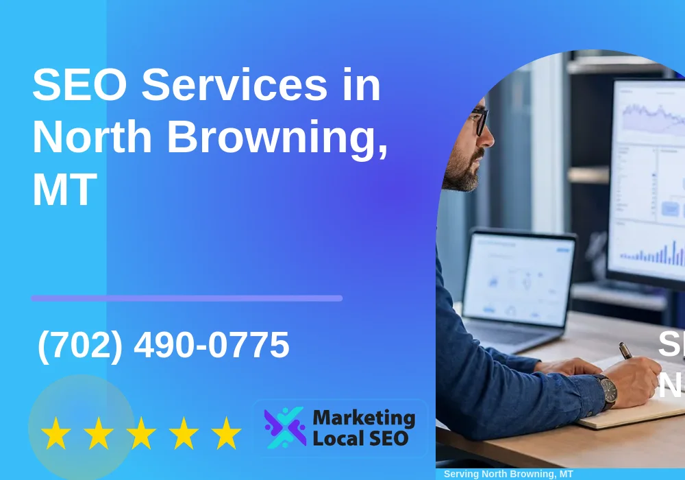 SEO Services in North Browning, MT