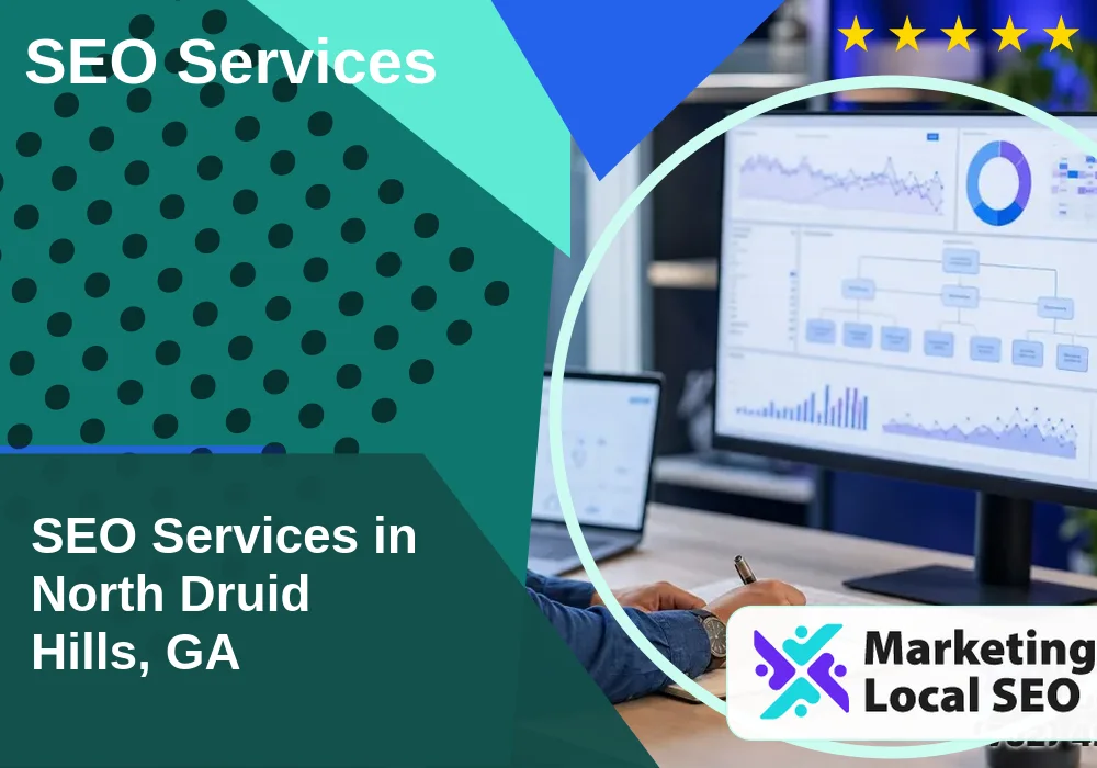 SEO Services in North Druid Hills, GA