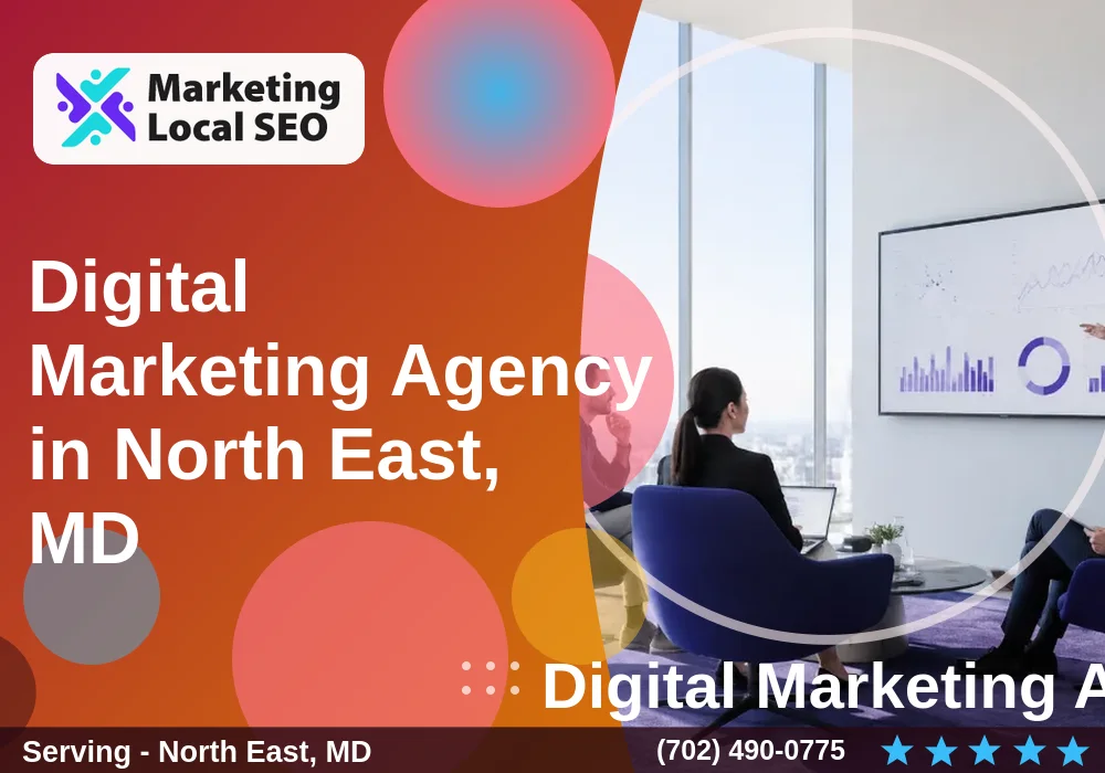 Digital Marketing Agency in North East, MD