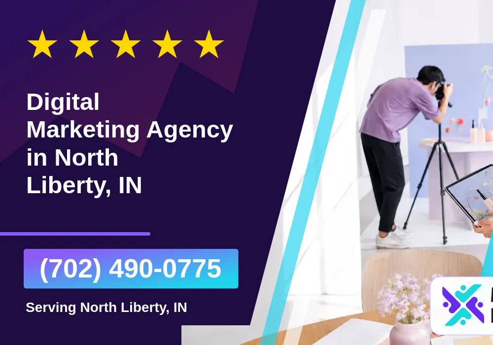 Digital Marketing Agency in North Liberty, IN