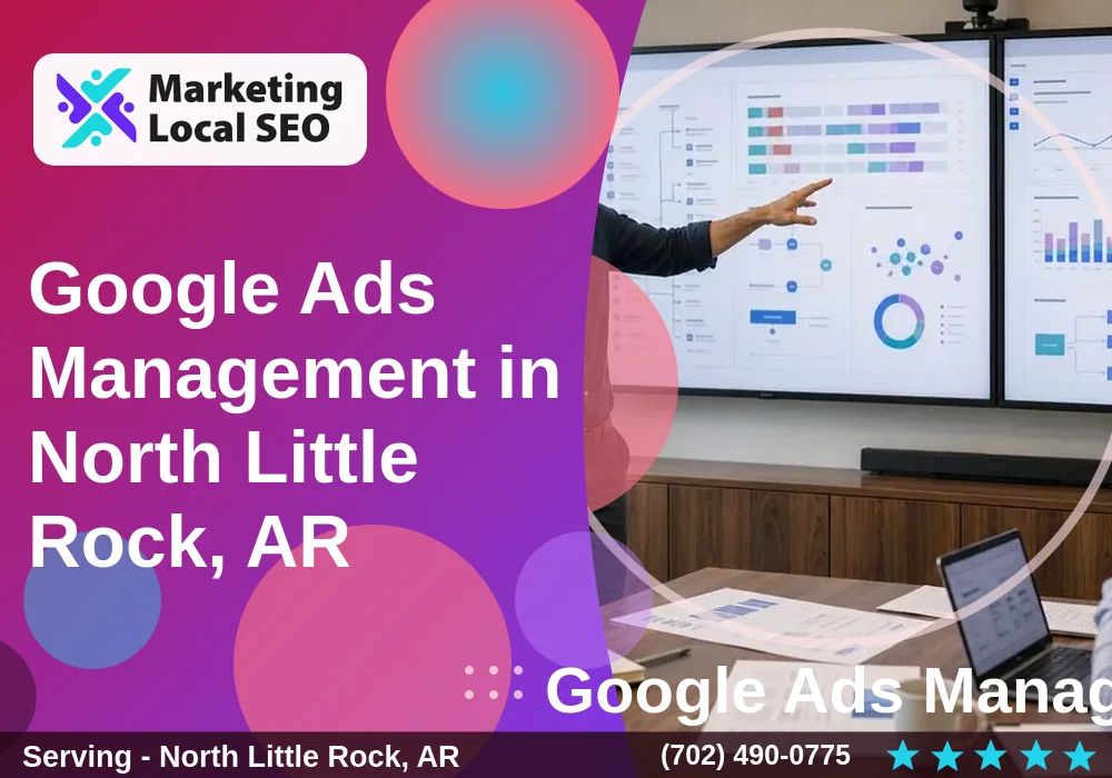 Google Ads Management in North Little Rock, AR Google Ads Management in North Little Rock, AR