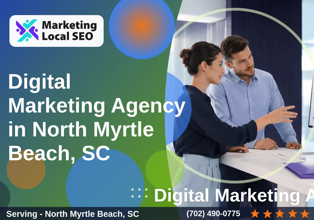 Digital Marketing Agency in North Myrtle Beach, SC