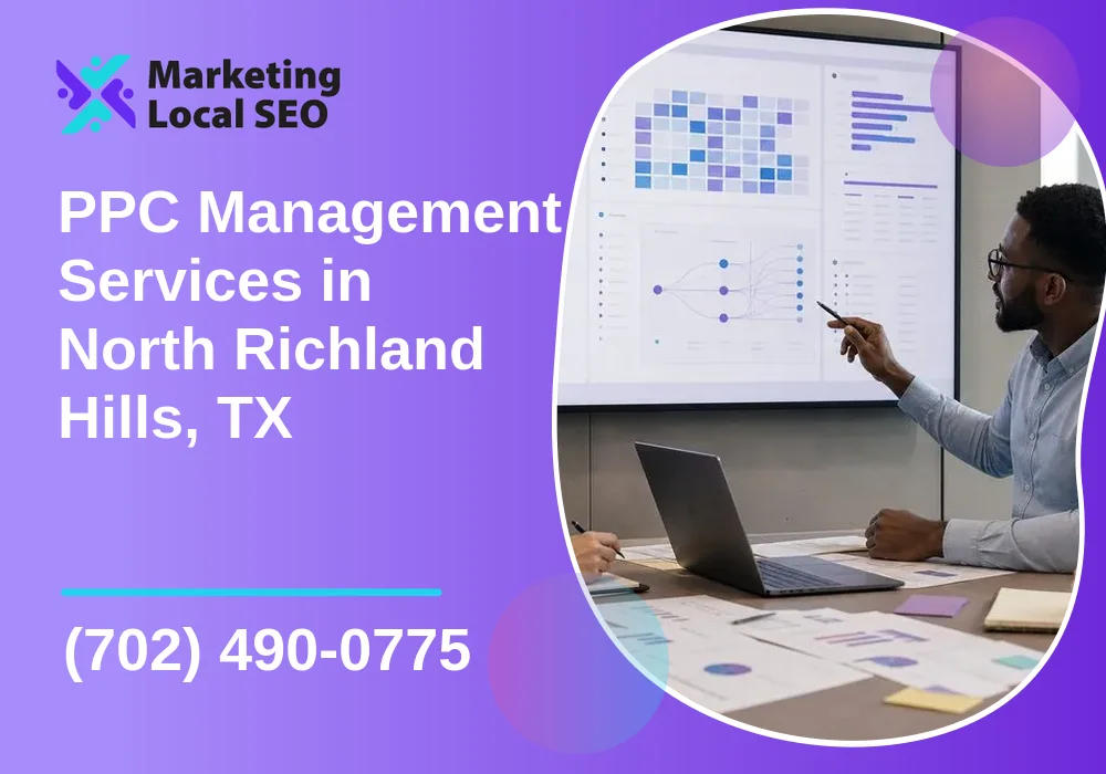 PPC Management Services in North Richland Hills, TX