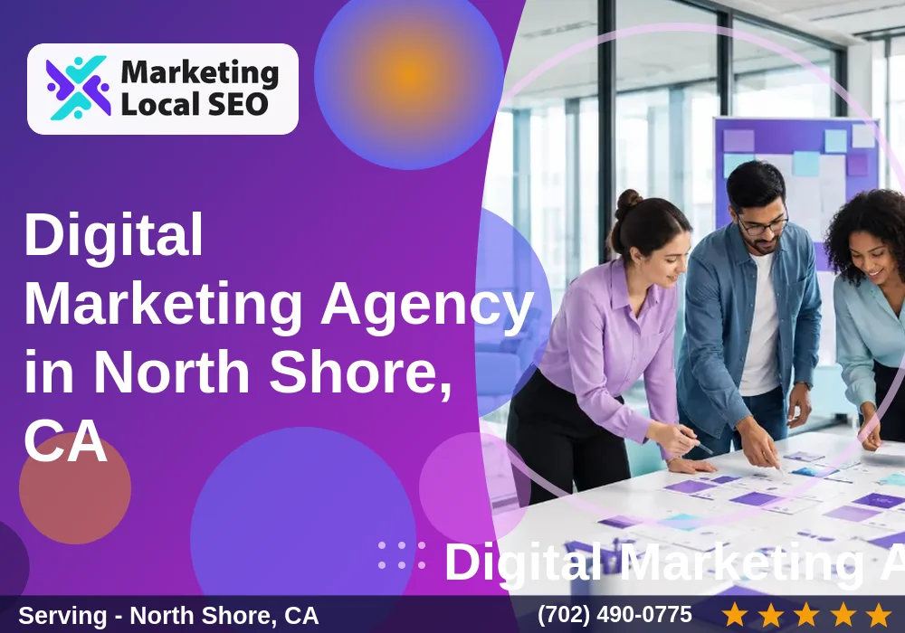 Digital Marketing Agency in North Shore, CA