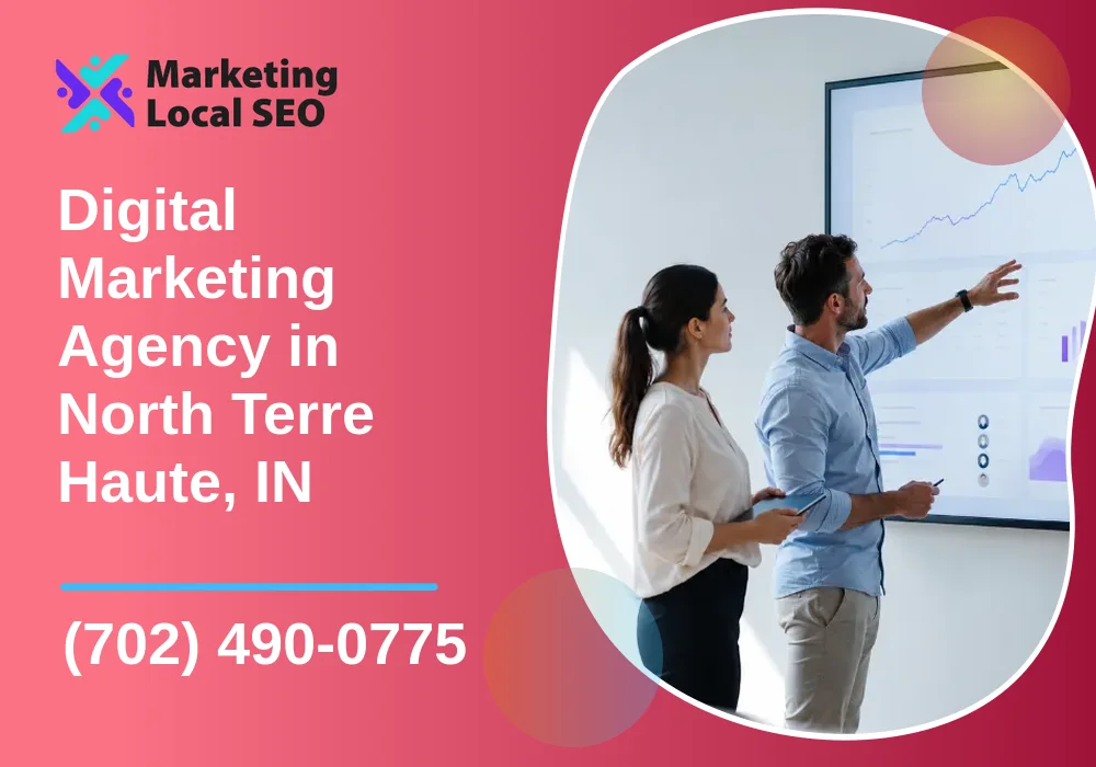 Digital Marketing Agency in North Terre Haute, IN