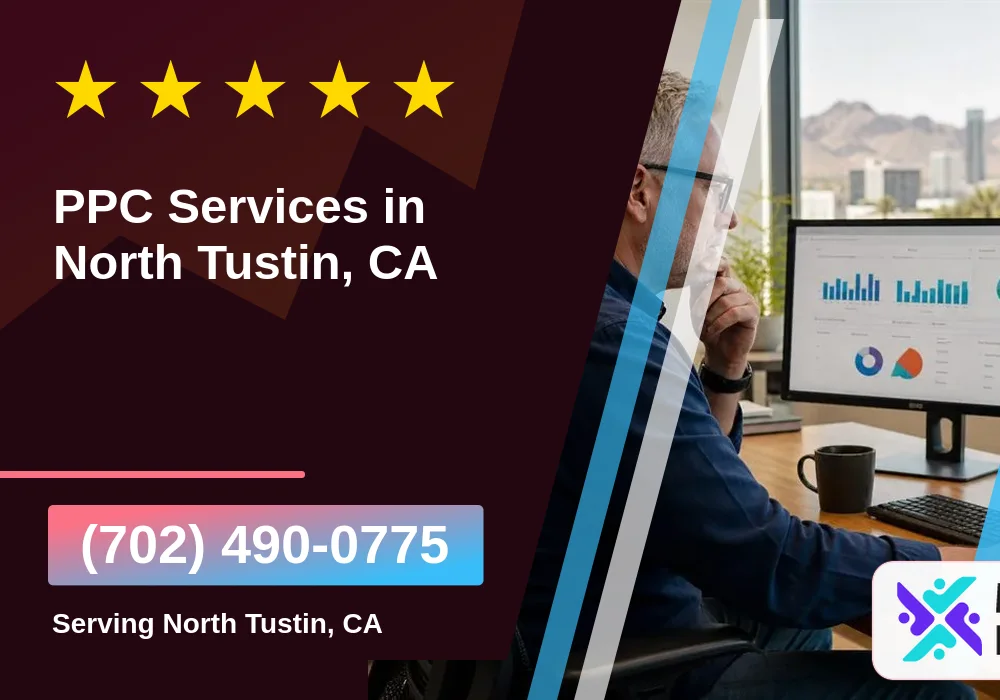 PPC Advertising in North Tustin, CA