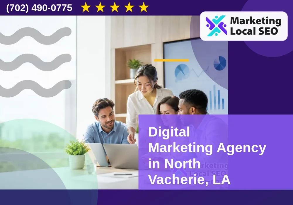 Digital Marketing Agency in North Vacherie, LA