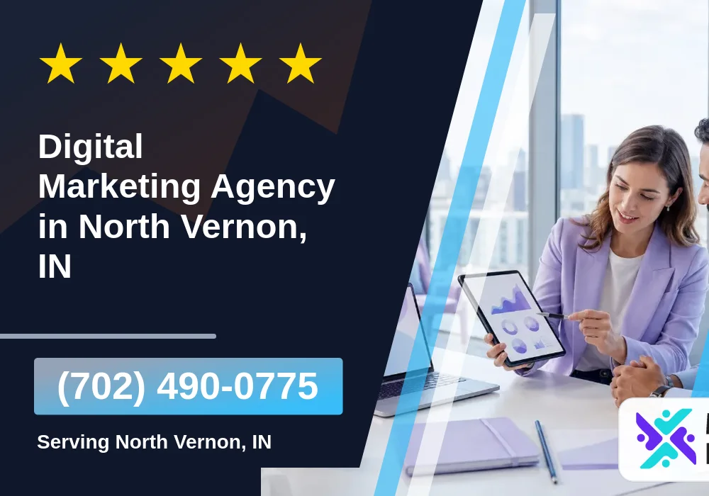 Digital Marketing Agency in North Vernon, IN Digital Marketing Agency in North Vernon, IN