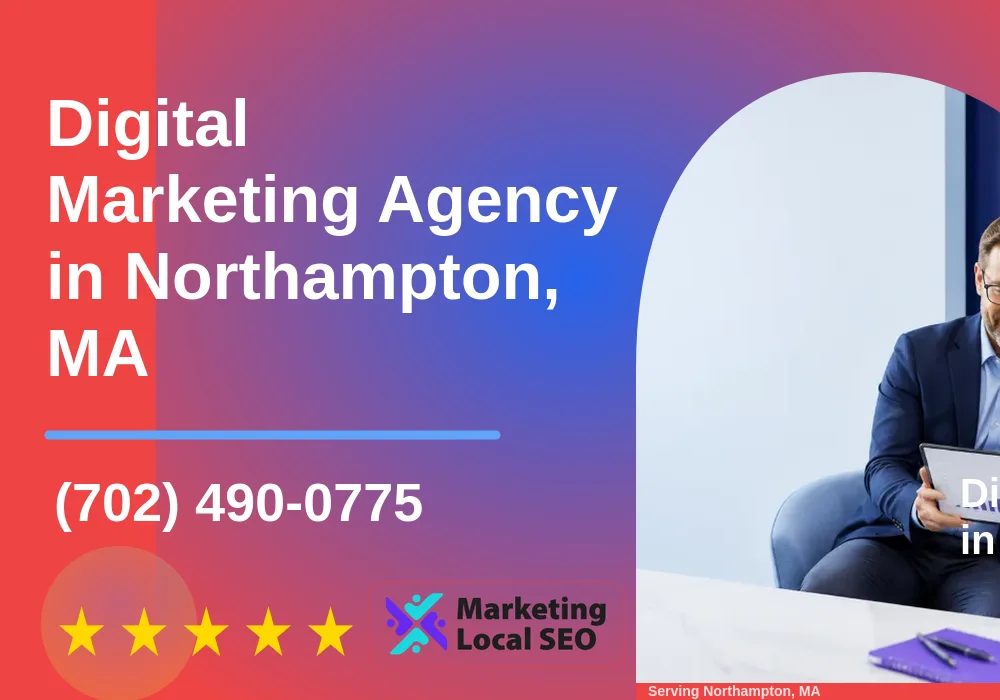 Digital Marketing Agency in Northampton, MA