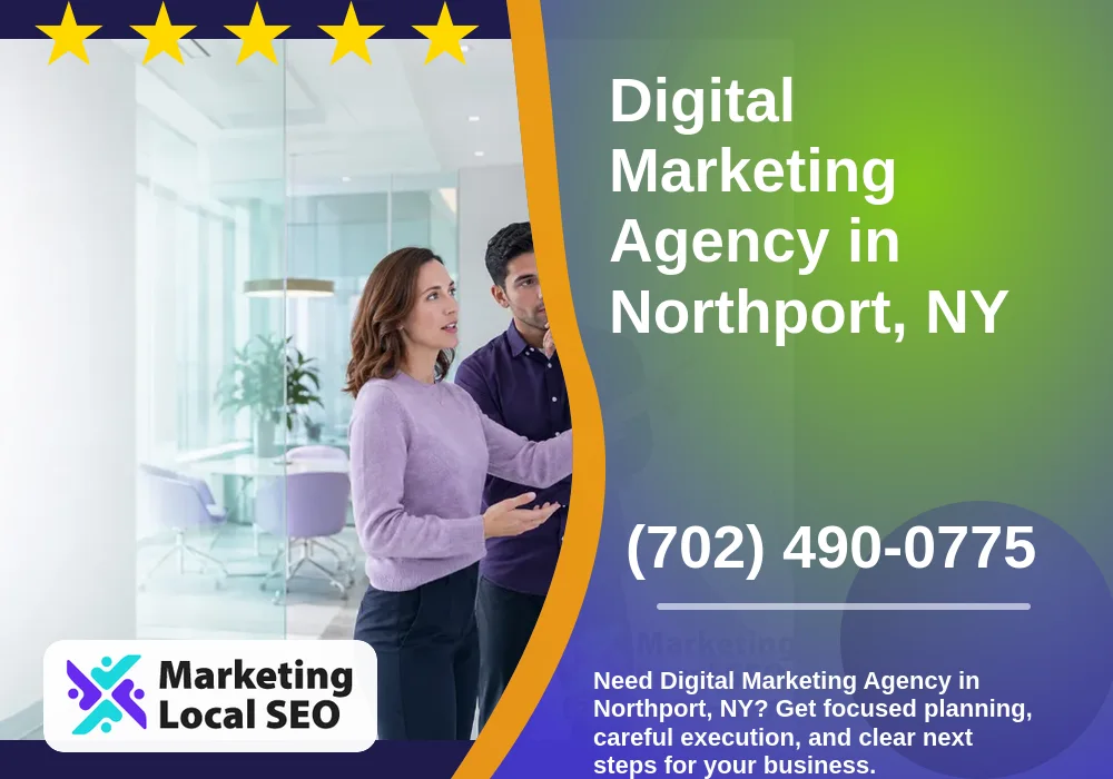 Digital Marketing Agency in Northport, NY Digital Marketing Agency in Northport, NY