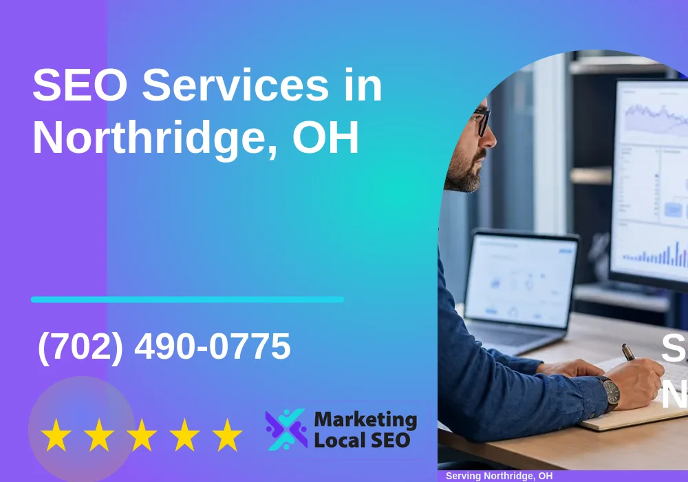 SEO Services in Northridge, OH SEO Services in Northridge, OH