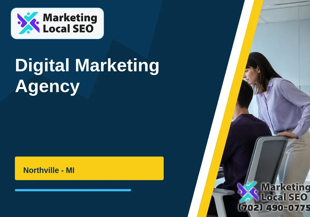 Digital Marketing Agency in Northville, MI