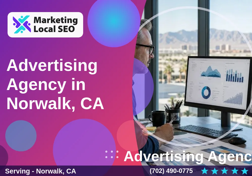 Advertising Agency in Norwalk, CA Advertising Agency in Norwalk, CA