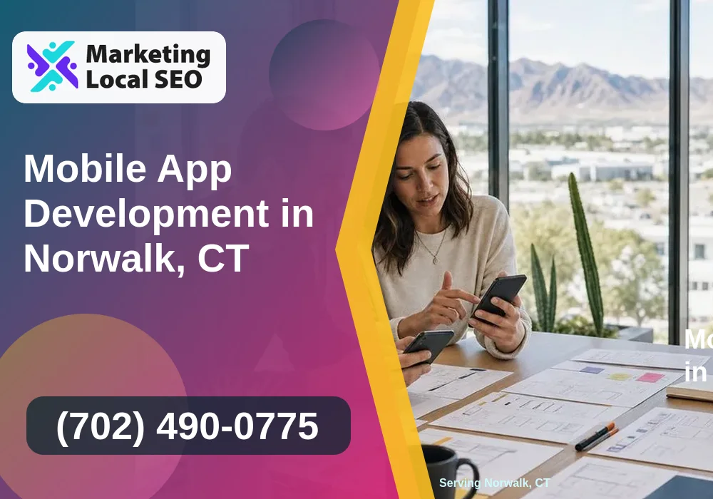 Mobile App Development in Norwalk, CT