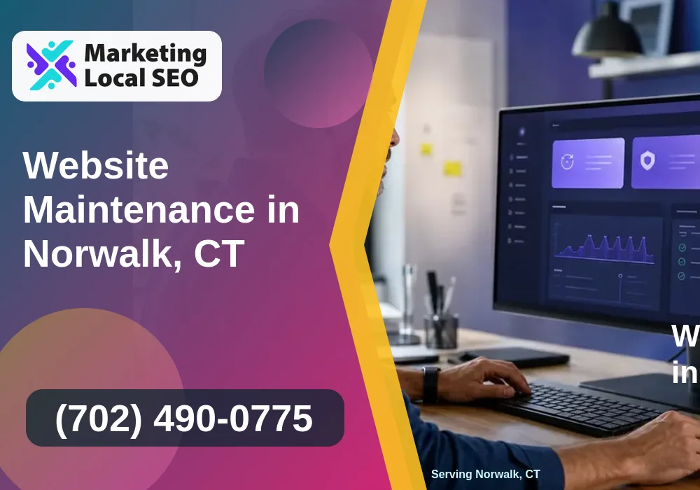 Website Maintenance in Norwalk, CT