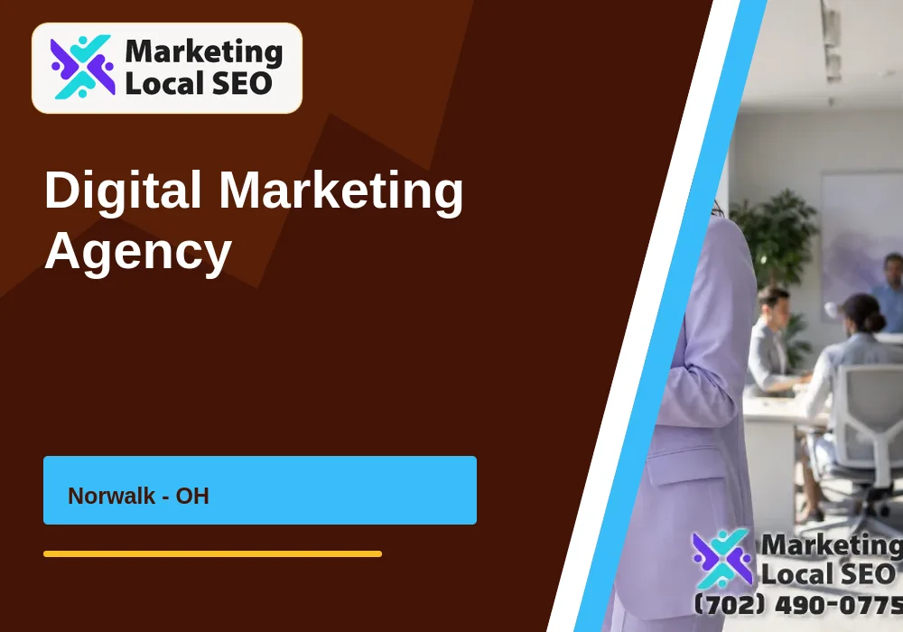 Digital Marketing Agency in Norwalk, OH