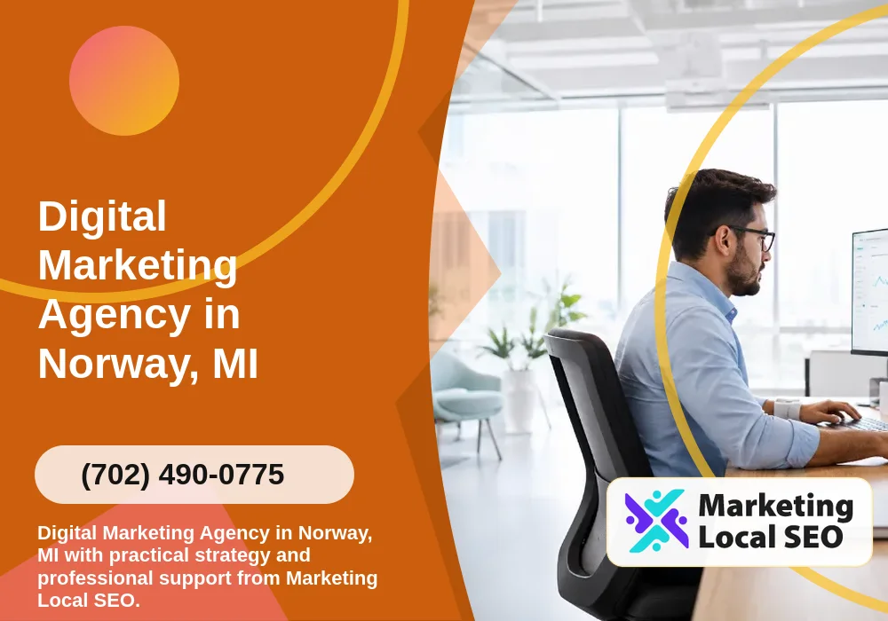 Digital Marketing Agency in Norway, MI Digital Marketing Agency in Norway, MI