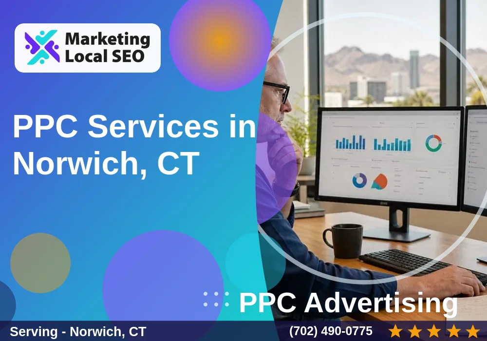 PPC Advertising in Norwich, CT