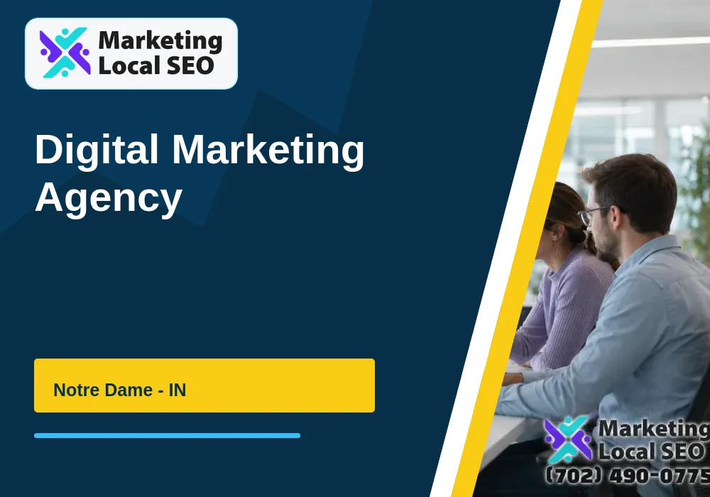 Digital Marketing Agency in Notre Dame, IN