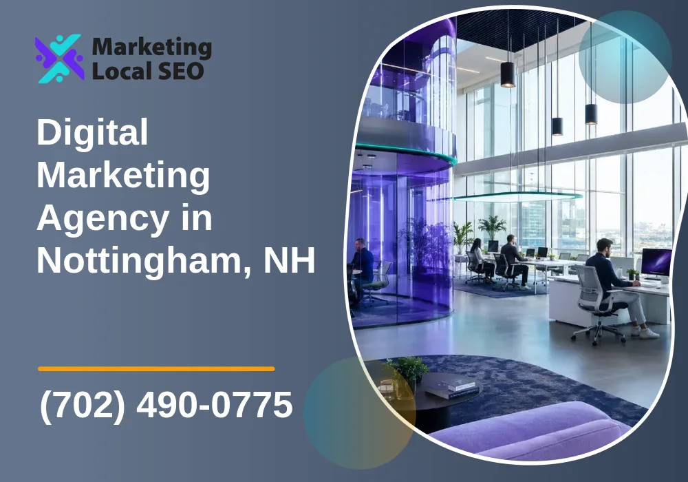 Digital Marketing Agency in Nottingham, NH Digital Marketing Agency in Nottingham, NH